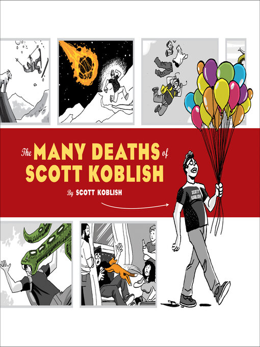 Title details for The Many Deaths of Scott Koblish by Scott Koblish - Available